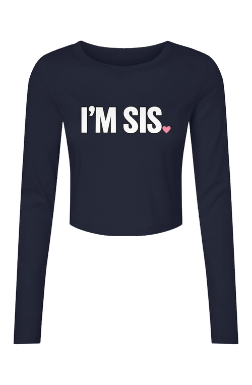 I M SIS LONG SLEEVE BABY TEE